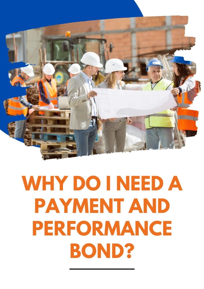 Why do I need a Payment and Performance Bond? - Contractor and sub contractor are talking with their blueprint at the construction site.